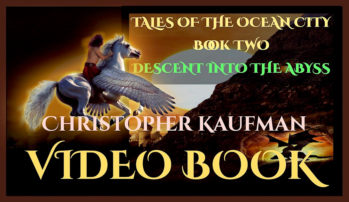 TALES OF THE OCEAN CITY - Books One and Two: Battle In The Sky and Descent Into The Abyss