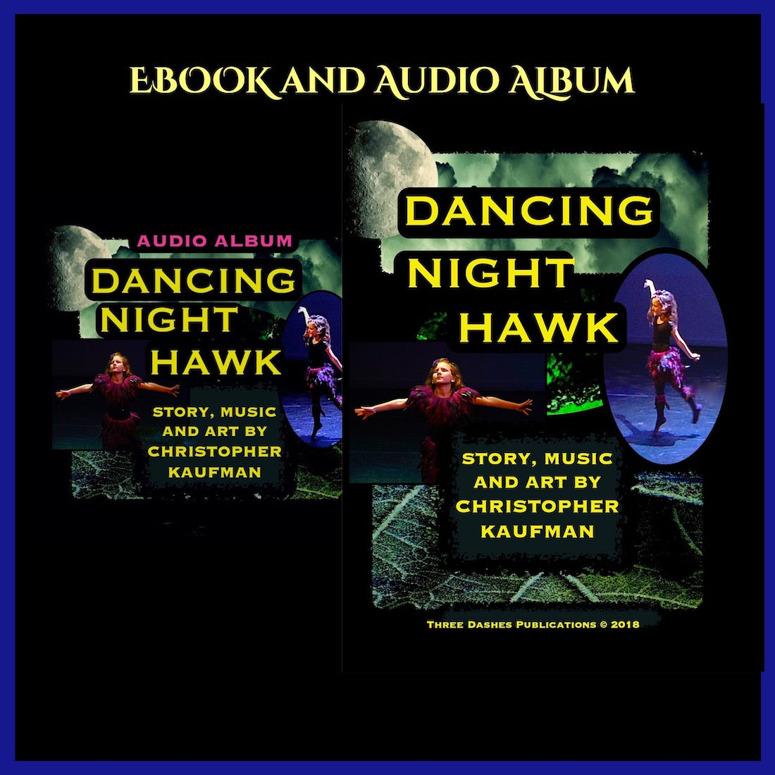 Dancing Night Hawk