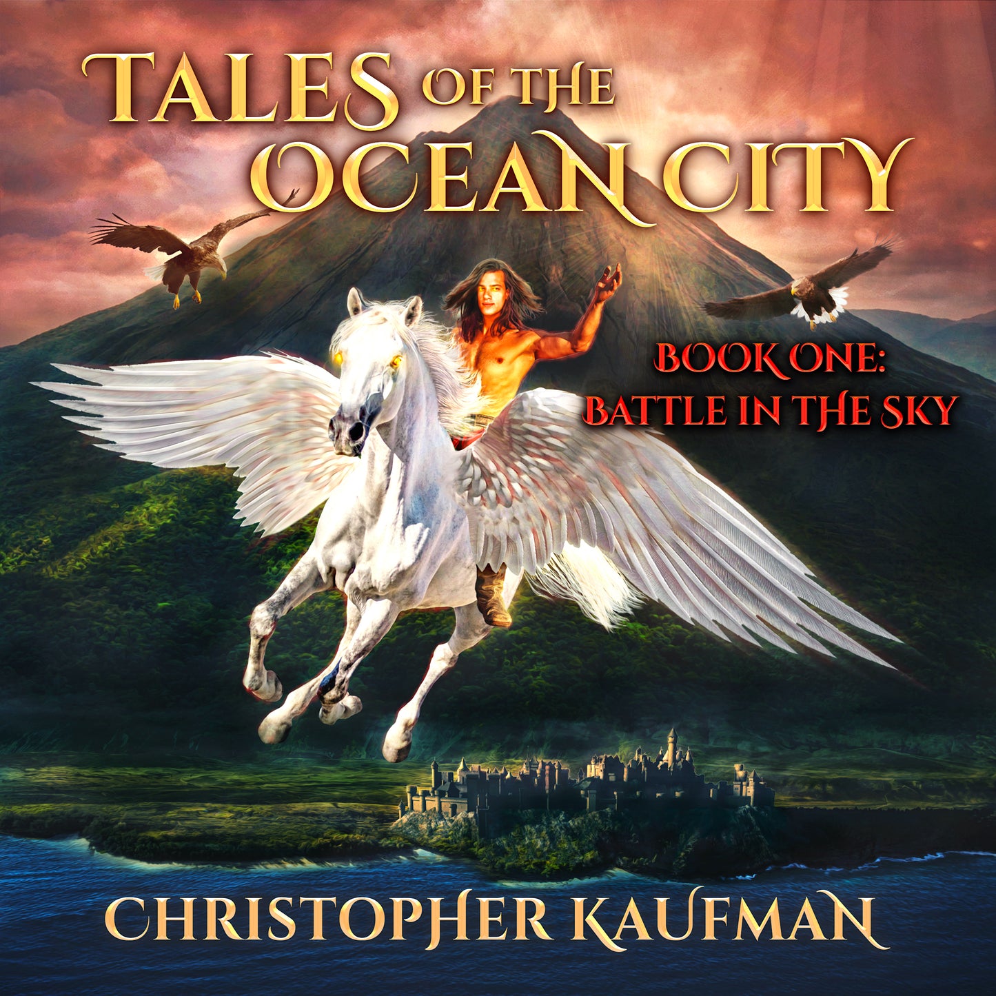 TALES OF THE OCEAN CITY - Book One: Battle In The Sky