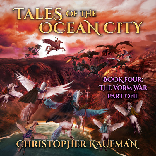 TALES OF THE OCEAN CITY : Book Four : The Vorm War Part One